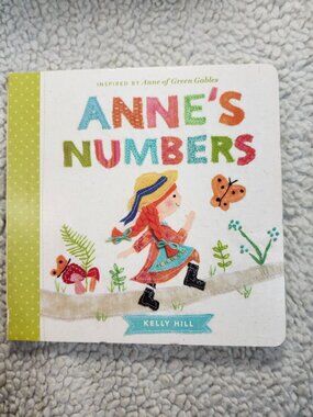 Annes Numbers Board Book Kelly Hill Childrens Counting Anne of Green Gables